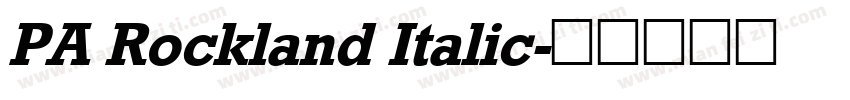 PA Rockland Italic字体转换